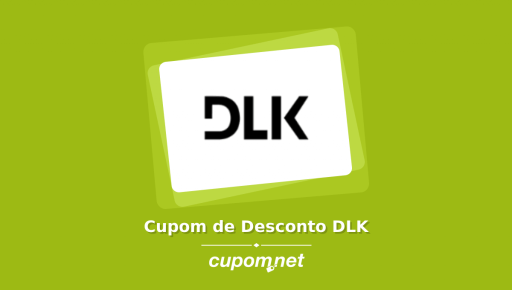 Cupom Desconto DLK